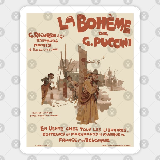 La Bohéme de Puccini - Vintage Opera Poster Sticker by TuncGK